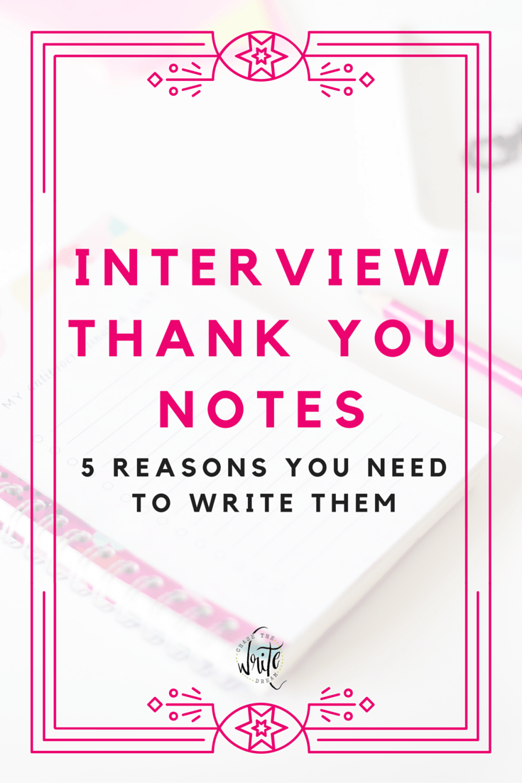 5 Reasons You Should Write a Thank You Note After an ...