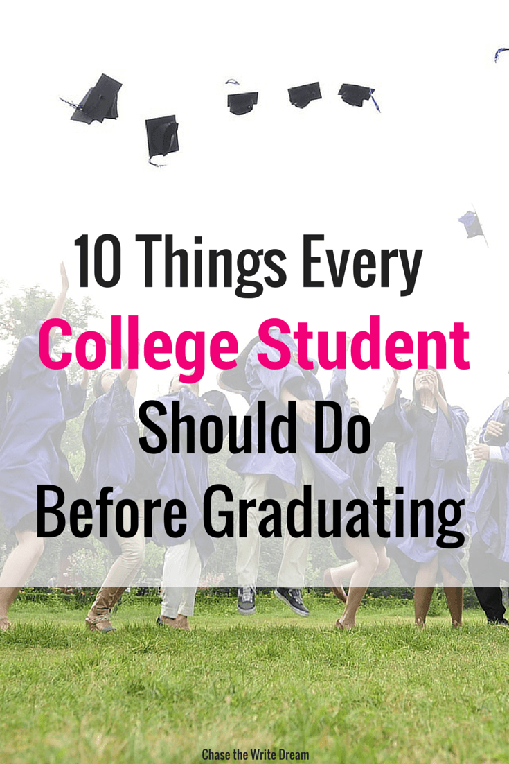 10 Things Every College Student Should Do Before Graduating - These tips are great for all students who are in school or are getting ready to graduate!