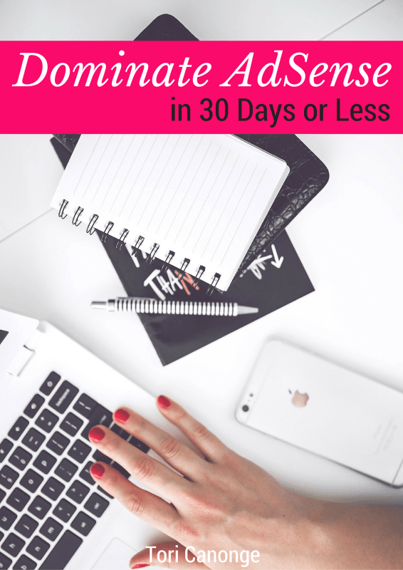 Dominate AdSense in 30 Days or Less | Are you a blogger who uses Google AdSense or wants to make money from your blog? Check out these tips for increasing your income. Yes, ads can actually make you money! 