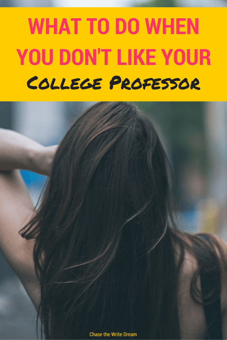 What to Do When You Don't Like Your College Professor | Being a good college student means dealing with difficult classes, and sometimes tough professors. Here are my tips for making sure you maintain your sanity while also getting good grades in your college classes.