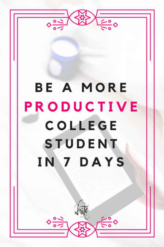 Be a More Productive College Student in 7 Days | Struggling with time management? Need some productivity tips? I've got you covered! Learn how to be more productive in college so that you can get good grades, enjoy some free time, and have your life more balanced with this free email course. Click through to learn more!